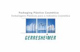 Packaging Plástico Cosmético Embalagens Plásticas … · La continua dedicación al desarrollo de nuevos productos y a la tecnología son la clave de los diseños del packaging