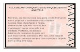 AULA DE AUTOMAQUIAGEM E MAQUIAGEM DA …pattybennettmk.com/portuguese/training/product/Aula_de_auto... · AULA DE AUTOMAQUIAGEM E MAQUIAGEM DA ANFITRIÃ: Meninas, eu escrevi esta