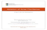 Ablation of Atrial Fibrillation - Repositório Aberto Diana... · Ablation of atrial fibrillation is possible because this dysrhythmia is frequently incited by ... Atrial fibrillation,