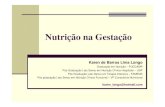 Nutrição na Gestação - indeppos.com.br · Osmond C; Barker DJP.Fetal, Infant, and childhood growth are predictors of coronary heart disease, diabetes, and hypertension in adult