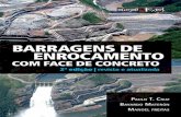 BEFC 2ed livro - ofitexto.arquivos.s3.amazonaws.comofitexto.arquivos.s3.amazonaws.com/Barragens-de-Enrocamento-2ed... · e Punta Negra (Argentina); Messochora (Grécia); Kannaviou