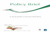 [Policy Brief 1] Herz e Lage - A Atual Política Nuclear ...bricspolicycenter.org/homolog/uploads/trabalhos/6011/doc/... · mais rigorosos controles de segurança e de proteção