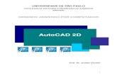 AutoCAD 2D - engenheirosdofuturo2018.weebly.comengenheirosdofuturo2018.weebly.com/uploads/4/6/9/5/46957497/... · 2 APRESENTAÇÃO Esta apostila, apresentada com o título “AUTOCAD