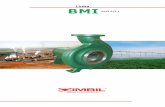 BMI 001 05 09 13¡logos/BMI_web.pdf · Uma vantagem do projeto das bombas da linha BMI é a intercambiabilidade modular, ou seja, existem varias peças que são comuns em vários