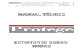 MANUAL TÉCNICO - protege.ind.br - mai2010.pdf · DE MATERIAIS CONTRA INCÊNDIO LTDA. Manual técnico – Extintores sobre-rodas Água e pó de pressurização direta e indireta e