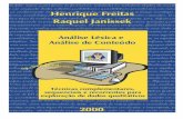 Freitas & Janissek Análise léxica e Análise de … · Freitas & Janissek – Análise léxica e Análise de conteúdo – p.3 Sphinx ® – sistemas para pesquisas e análises