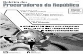A RESPONSABILIDADE DOS PREFEITOS PELO …anpr.org.br/novo/files/boletim_76.pdf · crimes de responsabilidade dos funcionários públicos, também conhecido como crimes funcionais,