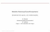 Modelo Ramsey/Cass/Koopmans - Home | … 4_modelo do agente... · 1: tipo Log (a demonstração usa )lim 𝜃→1 𝐶 𝐶 ... Carmem Feijó –Curso Macroeconomia Avançada. 11