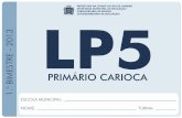 Apresentação do PowerPointrio.rj.gov.br/dlstatic/10112/4244796/4104847/LP5._1.BIM_ALUNO_2.0... · Língua Portuguesa -5. º BIMESTRE / 2013 Ano 1. º 5.º Ano Novamente, a fada