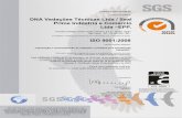 ISO 9001 2008 - dnavedacoes.com.br · Certificado BRI 0/5158 O sistema de gestão de DNA Vedações Técnicas Ltda. Av. José Maria Fernandes, 639 -Pq Novo Mundo Paulo -SP - Foi auditado