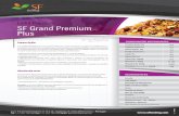 Linha Premium SF Grand Premium Plus - sffeeding.comsffeeding.com/wp-content/themes/blankslate/products/premium-sf... · 1,2 15,3 21 262 4 556 700 Cevada Soja (OGM) Derivados de Oleaginosas