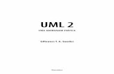 UML 2 - s3.novatec.com.br · 20 UML 2 Uma Abordagem Prática O esforço inicial do projeto começou com a união do método de Booch ao OMT de Jacobson, o que resultou no lançamento