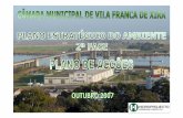 Plano Estratégico do Ambiente · 9A 1ª Fase do PEA, elaborado em 2000, consistiu no Diagnóstico do Estado do Ambiente do Concelho. 9A Câmara Municipal de Vila Franca de Xira adjudicou