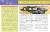 os biomas são um rico presen- te de Deus para a … · e a apresentação dos biomas bra-sileiros com suas especificidades, belezas naturais, assim como suas sensibilidades e fragilidades.