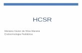 HCSR aula terça feira - hutec.com.br · Hiperplasia Congênita de Supra-Renal / Deficiência de 21-Hidroxilase ... maturação do eixo hipotálamo-hipófise-gônadas, com desencadeamento