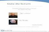 Guia do Scrum - ailtonsousa.com.br · Guia do Scrum Um guia definitivo para o Scrum: As regras do jogo Outubro de 2011 Desenvolvido e mantido por Ken Schwaber e Jeff Sutherland