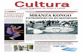 Cultura - blog.lusofonias.net · línguas bantu em Angola. Esta ser ... de fora de A ngola. rec onhecimen to veio sentimentos cujo -é ... dados, eis que, agora, a cultura angola-na