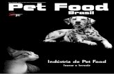 Ano 1 / Edição 03 / Jul-Ago 2009 / …2009-8-21 · Pet Food Brasil Ano 1 / Edição 03 / Jul-Ago 2009 /  Indústria de Pet Food Inovar e Investir
