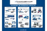 Catálogo de máquinas 2014/15 Catálogo de máquinas … · Máquinas para trabalhar metal para comércio e industria Catálogo de máquinas 2014/15Catálogo de máquinas 2014 Lixadeiras