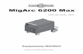 MigArc 6200 Max - Eutectic Castolin · Equipamento MIG/MAG MigArc 6200 Max Índice MANUAL DO USUÁRIO / LISTA DE PARTES E PEÇAS MigArc 6200 Max 3 01) Introdução ...