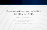 Comunicaciones con satélites del SIE y del SETS - itu.int · De retorno (RTN): enlace entre el vehículo espacial y la estación en tierra del DRS, a través del DRS Antena de acceso