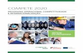 COMPETE 2020 - Portugal2020 · disseminação de conhecimento e transferência de tecnologia, marcas coletivas, atividades de colaboração internacional com outros clusters e inserção