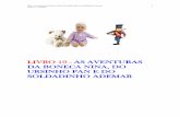 LIVRO 10 - AS AVENTURAS DA BONECA NINA, DO …literaturaeducativa.com.br/download/.infantil/aventuras-boneca... · Conto infanto-juvenil que se integra à fantasia natural e criatividade