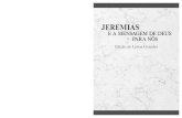 Jeremias e a Mensagem de Deus para Nós — Letras …download.jw.org/files/media_books/37/jrlp_T.pdf · WATCH TOWER BIBLE AND TRACT SOCIETY OF PENNSYLVANIA ... e isso o que significa
