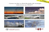 Como se faz a distribuição de energia eléctrica na FEUP?paginas.fe.up.pt/~projfeup/cd_2009_10/relatorios/R319.pdf · Figura 4 – Fusíveis corta-circuitos ... (150, 220 e 400