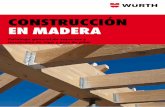 construcción en madera - wurth.es · CATLOGO CONSTRUCCIN EN MADERA 3 Índice pág Estribo alas exterior para viga ..... 4-5