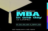 MBA IN ONE DAY O LIVRO - sbcoaching … · Coaching; 3. Empreendedorismo; 4. Gerenciamento de equipes; 5. Liderança; 6. Sucesso nos negócios; I. Aerts, Joël., II. Blanchard, Ken.