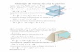 Geometria Massas - Momento Inercia - ipb.ptmnvalente/.../Estatica-6-GeometriaMassas-MomentosIn… · Momento de Inércia de uma Superfície Numa viga em flexão pura, as forças ...