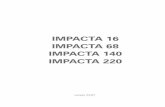 IMPACTA 16 IMPACTA 68 IMPACTA 140 IMPACTA …fabiosouza/Tecnico/Integrado/Telefonia1/Manual... · do a realização de chamadas com tecnologia VoIP (Voz sobre IP). A Plataforma IMPACTA