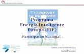 Programa Energia Inteligente Europa (EIE) - GPPQdgeg... · 2 Programa Energia Inteligente - Europa Apoia as políticas da UE em matéria de energias renováveis e eficiência energética