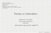 Tempo e Calendário - astro.iag.usp.braga210/pdf_2016a/Calendario_2016.pdf · a partir de 01/07/2015 O horário de verão no Brasil ... • Originalmente lunar com meses de 29 ou