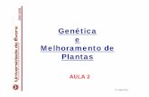 Genética Melhoramento de Plantas - evunix.uevora.ptevunix.uevora.pt/~apeixe/Aulas/geneticaemelhoramento/aula2.pdf · 2005-2006-Culturas primárias e secundárias *Pureza das culturas