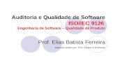 Auditoria e Qualidade de Software ISO/IEC 9126 …professor.pucgoias.edu.br/SiteDocente/.../material/AulaISO9126.pdf · Auditoria e Qualidade de Software ISO/IEC 9126 Engenharia de