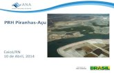 Apresentação do PowerPointpiranhasacu.ana.gov.br/apresentacoes/PRH_Piranhas_CTPI_10_abril.pdf · •Alocação de Água (Marco Regulatório) e Diretrizes/Recomendações para Outorga
