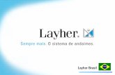 Layher Brasil - aecweb.com.br · empresa Layher • Fundada em 1945 no sul da Alemanha, a Layher hoje é a maior fabricante de andaimes e equipamentos para construção do mundo com