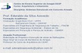 Prof. Ederaldo da Silva Azevedo - ceap.brceap.br/material/MAT1708201383746.pdf · PLANO DE ENSINO 1. Ementa Princípios das estruturas de concreto armado. Dimensionamento, representação