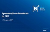 Apresentação do PowerPoint - RI Mobileri.bmfbovespa.com.br/ptb/3526/2T17 - Apresentao de Resultados... · Santiago e Bolsa de Valores de Colômbia e Bolsa de Valores de Lima que