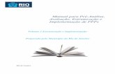 Manual para Pré Análise, Avaliação, Estruturação e ...rio.rj.gov.br/dlstatic/10112/5305003/4138539/ManualparaPreAnalise... · Manual para Pré-Análise, Avaliação, Estruturação