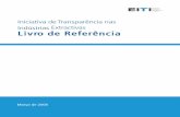 Iniciativa de Transparência nas Indústrias Extractivas ... · Iniciativa de Transparência nas Indústrias Extractivas Livro de Referência 3 presente fase de implementação (a
