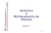 Genética Melhoramento de Plantas - evunix.uevora.ptevunix.uevora.pt/~apeixe/Aulas/geneticaemelhoramento/aula1.pdf · 2005-2006 Normas para elaboração da monografia Os alunos devem