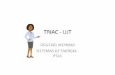 TRIAC (1) [Modo de Compatibilidade] - …rogerioweymar.com/ifsul/downloads/ept2/triac_diac.pdf• Sensível a curto-circuito • Disparo por transientes • Queda de tensão maior
