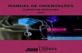 MANUAL DE ORIENTAÇÕES - medicina.ucpel.edu.brmedicina.ucpel.edu.br/wp-content/uploads/2015/09/Manual-de-Medic... · acadêmica na Universidade, entrega ao corpo discente este Manual