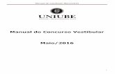 Manual do Concurso Vestibular Maio/2016 - uniube.br · 4.1 Expansão Marítima: Portuguesa, Espanhola e Inglesa . Manual do Candidato Maio/2016 3 4.2 Cultura Africana antes da chegada