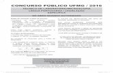 CONCURSO PÚBLICO UFMG / 2016€¦ · a B C D 00 - sua resposta NÃO será computada, se houver marcação ... TECNICO DE LABORATORIO-MICROSCOPIA.indd 1 02/09/2016 11:39:16.