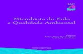 Microbiota do Solo e Qualidade Ambiental · Microbiota do solo e qualidade ambiental/editoras Adriana P arada Dias da Silveira; ... Utilizar a Microbiologia como ferramenta para avaliar