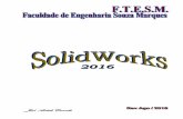 SolidWorks 2016 Out/2017 - jose.cancela.nom.br · SolidWorks 2016 Out/2017 José Antelo Cancela  Pág. 6 2.1.5 Ranhuras Selecione a aba Esboço Selecione o plano frontal e a